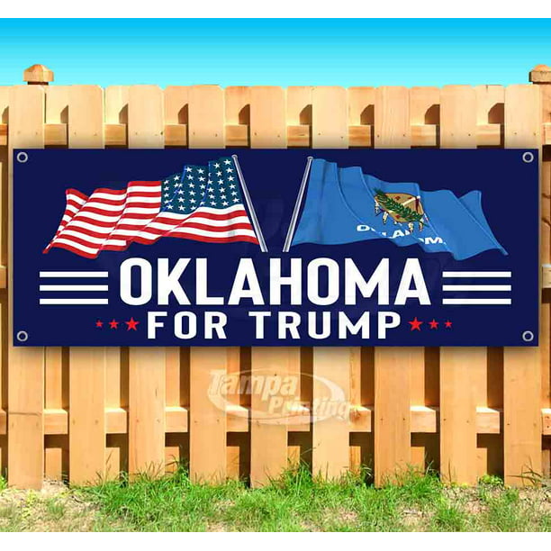 Heavy-Duty Vinyl Single-Sided with Metal Grommets Oklahoma for Trump 13 oz Banner Non-Fabric 